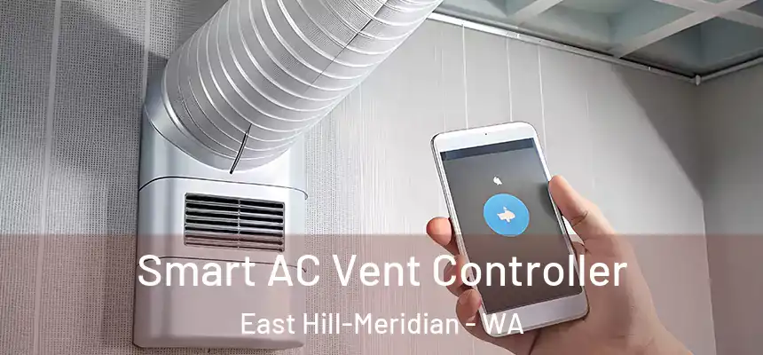  Smart AC Vent Controller East Hill-Meridian - WA